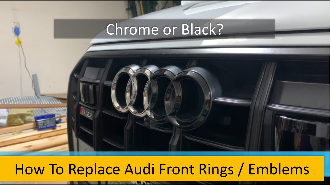 How to Replace Front Audi Emblem / Audi Rings - DIY - Audi Q5 SQ5 B9 / Q7  SQ7 4M 