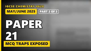 0620 Chemistry May/June 2025 Paper 21 (Part 2) | Every Answer Explained