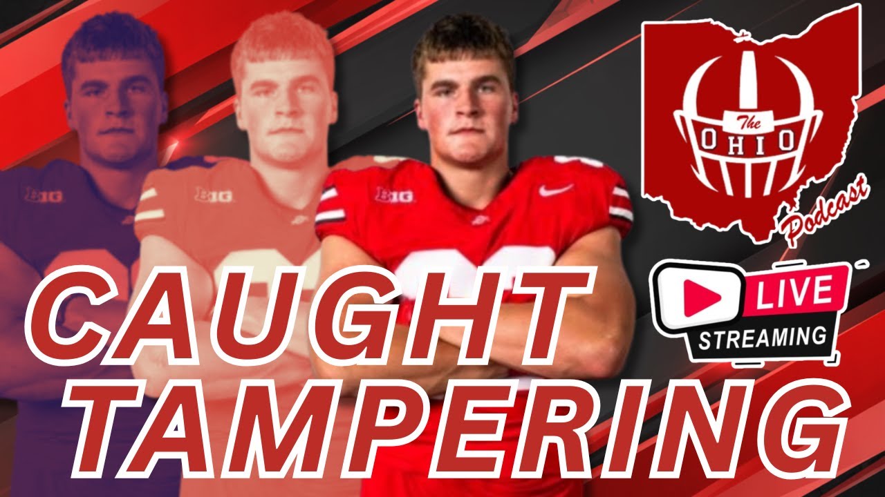 OKLAHOMA CAUGHT TAMPERING WITH OHIO STATE PLAYER - The OHIO Podcast