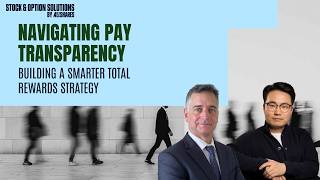 Navigating Pay Transparency: Building a Smarter Total Rewards Strategy
