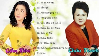CHÂU THANH - CẨM TIÊN | Tuyển Tập Những Bài Tân Cổ, Trích Đoạn Cải Lương Hay Nhất