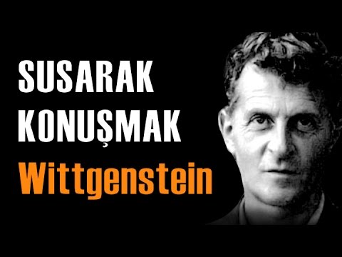 Susarak Konuşmak: Wittgenstein ve Dil Felsefesine Giriş - Türkçe
