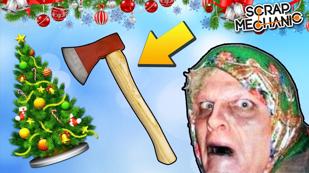 БАБКУ ЗАДОЛБАЛ НОВЫЙ ГОД !!! МУЛЬТИК в Scrap Mechanic !!! - YouTube