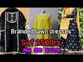 Second hand dresses in pakistan second hand lawn  dresses for sale preloved lawn dresses