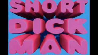 Short Dick Man Remix