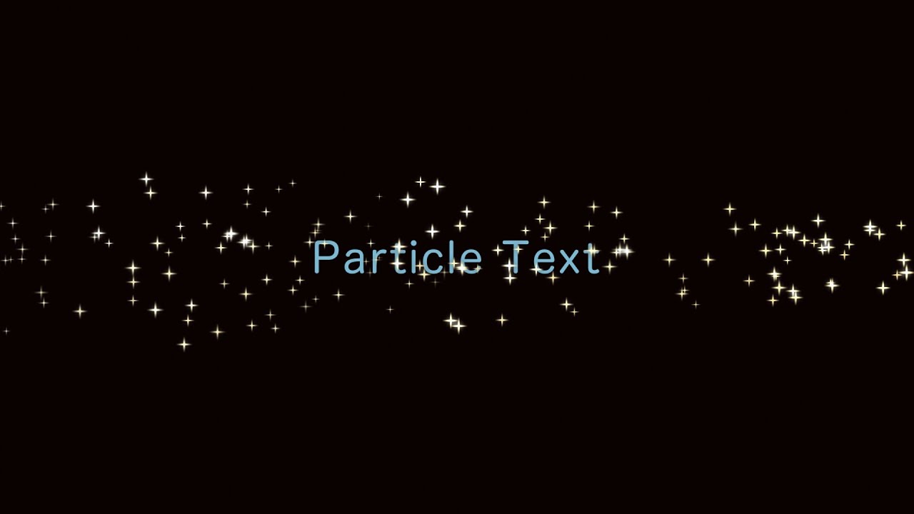 Cc Particle Worldでキラキラが流れて文字が出現するアニメーションの作り方 Youtube