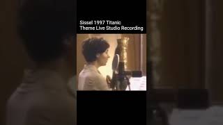 The Voice of Titanic | Sissel Kyrkjebø (1997) - Hymn to the sea #fyp #studiosession #rarefootage
