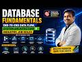 Database Fundamentals End to End Data Flow System Architecture & Industry Job Roles