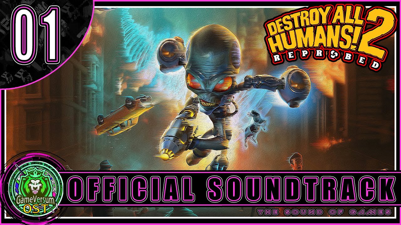 Destroy All Humans 2 Reprobed Game Soundtrack Track 01 - Main Theme [OST]