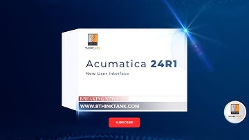 Acumatica 24R1: Panduan Praktis untuk Mengoptimalkan UI Modern