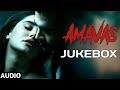 Full Album: AMAVAS | Sachiin Joshi, Vivan B, Nargis Fakhri, Navneet | Audio Jukebox | V4H Music