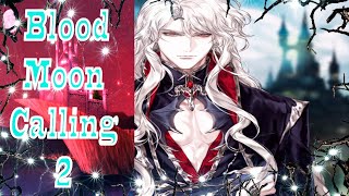 Blood Moon Calling 2 / Зов кровавой луны 2 / Глава 15 / Алоизий / Хищник влюбился в свою  добычу / 💎