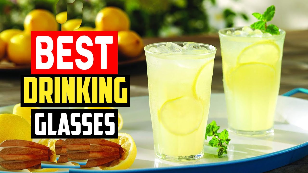 The 8 Best Drinking Glasses of 2024, Tested & Reviewed