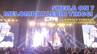 Sheila On 7 - Melompat Lebih Tinggi (Live @ JIEXPO Kemayoran) Konser Tunggal "Tunggu Aku di Jakarta"