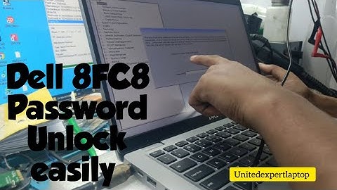 Dell 8FC8 bios password unlocking | Dell 8fc8/E7A8 Bios Password Rest easy step by step