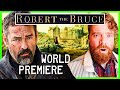 ROBERT THE BRUCE FILM First Review and Reaction