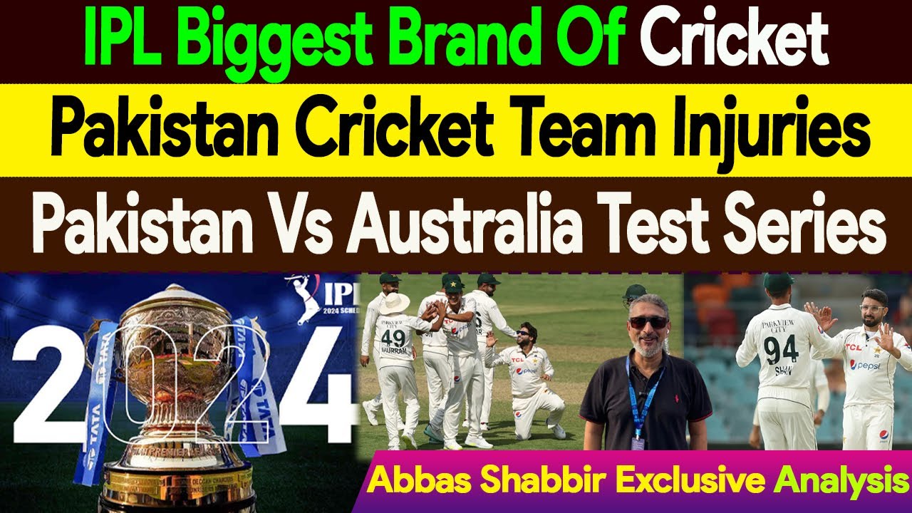 Exclusive | IPL Biggest Brand Of Cricket | Pakistan Team Injuries | Abbas Shabbir Analysis