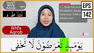 PEMBAHASAN TAJWID SURAH AL HAQQAH AYAT 17-19   ARTINYA, CARA BACA & CONTOH PENGUCAPANNYA - EPS 142