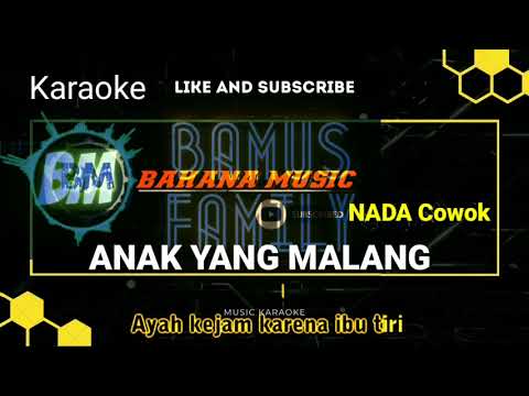 🎤Anak yang malang karaoke nada cowok - YouTube