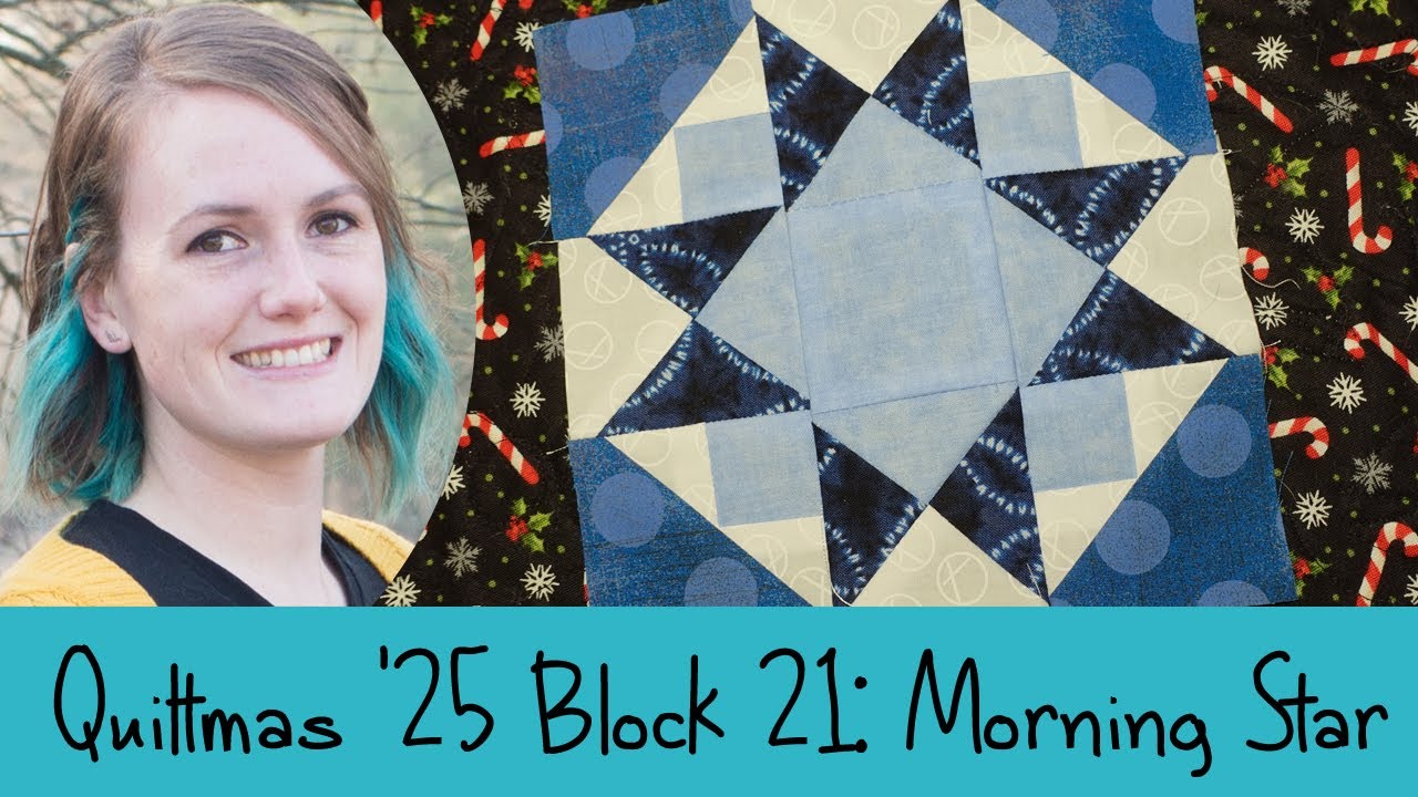 Лоскутное Рождество 2025, День 21: Утренняя звезда