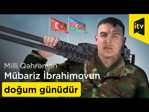 Milli Qəhrəman Mübariz İbrahimovun doğum günüdür