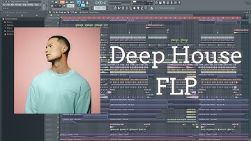 Deep House FLP w/ Vocals (Selected, Joel Corry, Paul Woolford Style)