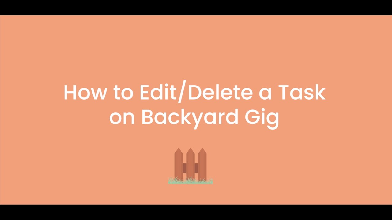 How to Edit/Delete a Post on Backyard Gig