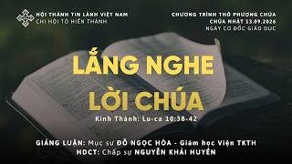 HTTL TÔ HIẾN THÀNH - Chương Trình Thờ Phượng Chúa - 13/09/2026