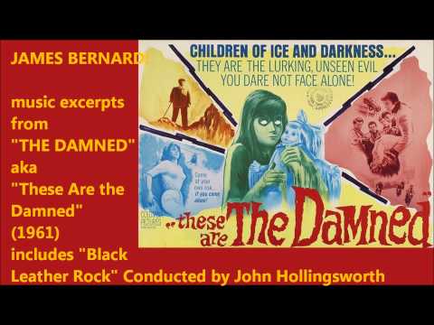 James Bernard: music from The Damned [aka These Are the Damned
