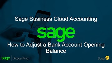 Sage Business Cloud Accounting (AME) - How to Adjust a Bank Account Opening Balance