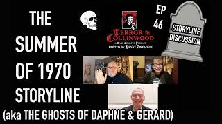 Terror at Collinwood Ep 46: The Summer of 1970 Storyline with Stephen R. Shutt & David M. Wingrove