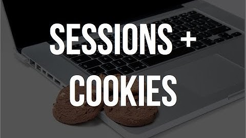 Sessions & Cookies