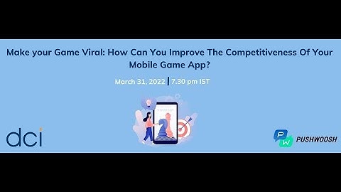 Make Your Game Viral - Tips To Improve Your Mobile App Performance