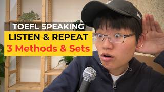 TOEFL Speaking Listen and Repeat: 3 Practice Sets for 5 