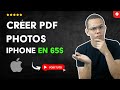 Comment CRÉER un PDF sur iPhone avec des PHOTOS et IMAGES en 65 S