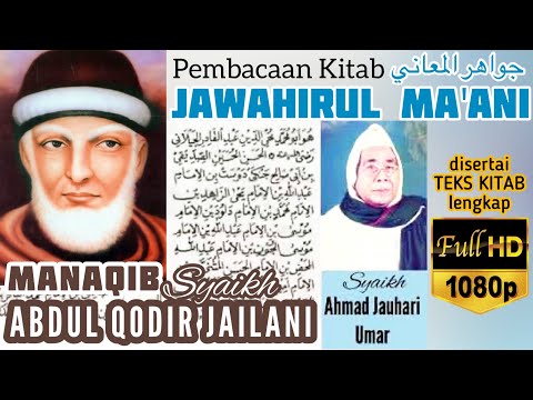 Jawahirul Ma Ani Full Teks Kitab Bacaan Manaqib Syaikh Abdul Qodir Jailani A Jauhari Umar Pasuruan