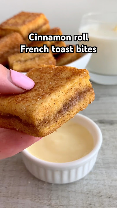 Easy cinnamon roll french toast bites