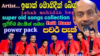 Ishak Mohidin Beg Songs With Power Pack Live Band Sl Autoplay Youtube Channel