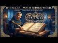 The Math of Medieval Music: The Science of Measure Explained