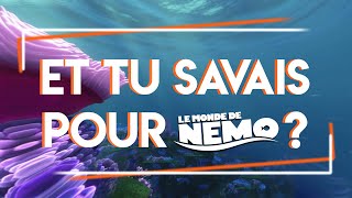 Et tu savais pour Le Monde de Nemo ?