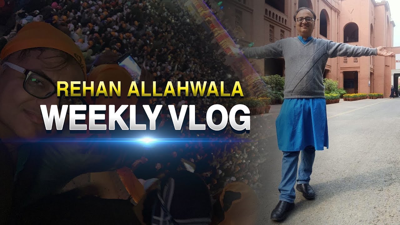 Thumbnail for Rehan Allahwala Weekly Vlog 2019