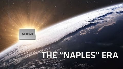 AMD Naples shows off how crazily Zen can scale video news