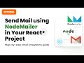 How to send mail using NodeMailer in Your React Project