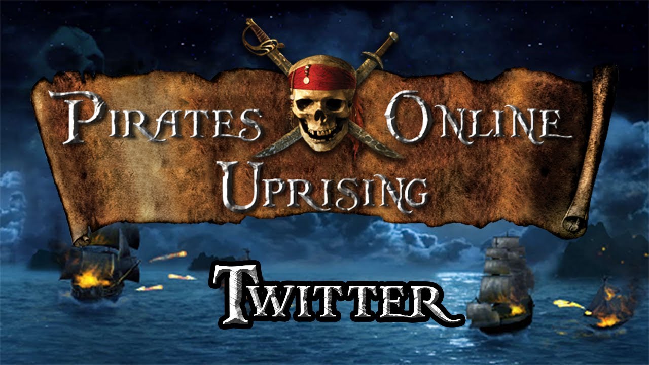 Pirates Online Uprising Twitter