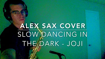 Slow Dancing in the Dark - Joji (Alto Saxophone Cover)