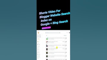 Blogspot Tubes : Shorts Video For Blogger Website Search Index on Google + Bing Search