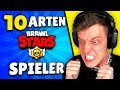 10 Arten von Brawl Stars Spielern!