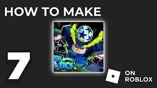 How to make a game like BLUE LOCK RIVALS in ROBLOX STUDIO | 6