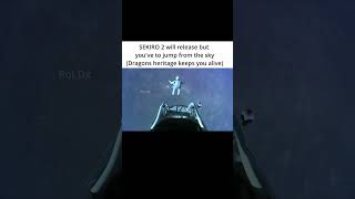 "sekiro 2 will release but you've to jump from the sky" Dream on edit  #hamukaka #edit  #sekiro