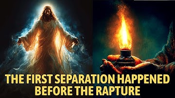 The First Separation Happened Before the Rapture. What Jesus Wants You to Know Today. Bible Prophecy